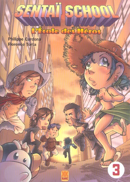 Sentaï School - Tome 3