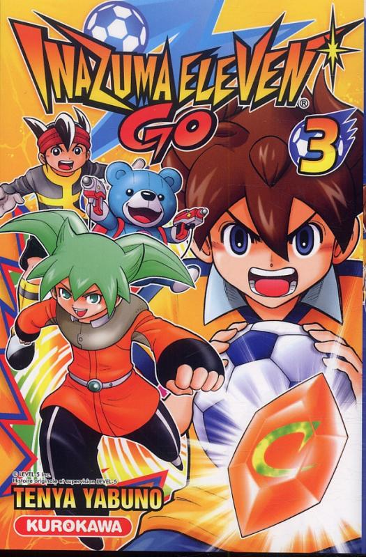 Inazuma Eleven GO! - Tome 3