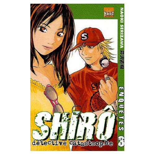 Shiro, le détective catastrophe - Tome 3