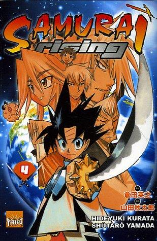Samurai Rising - Tome 4