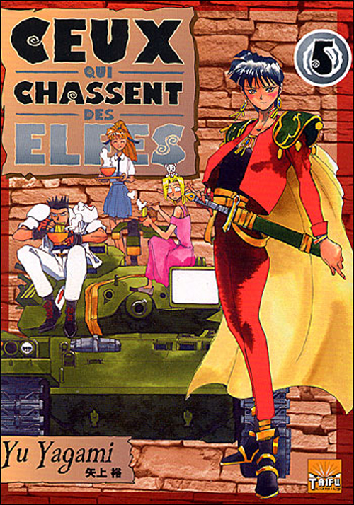 Ceux qui chassent des elfes - Tome 5