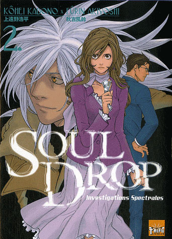 Soul-Drop - Investigations Spectrales - Tome 2
