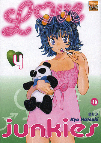Love Junkies - Tome 4