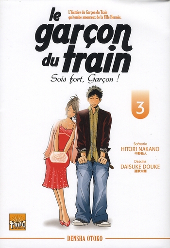 Garçon du Train - Sois fort, Garçon ! - Tome 3
