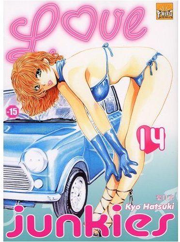 Love Junkies - Tome 14