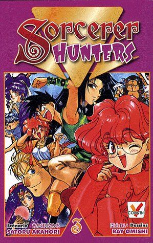Sorcerer Hunters - Tome 3