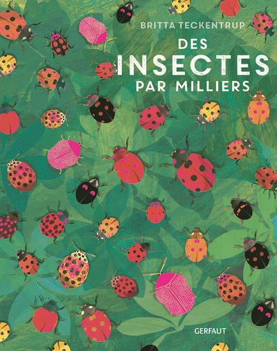 Des insectes par milliers - edition illustree