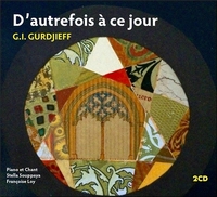D'AUTREFOIS A CE JOUR - 2 CD - AUDIO