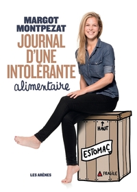 JOURNAL D'UNE INTOLERANTE ALIMENTAIRE