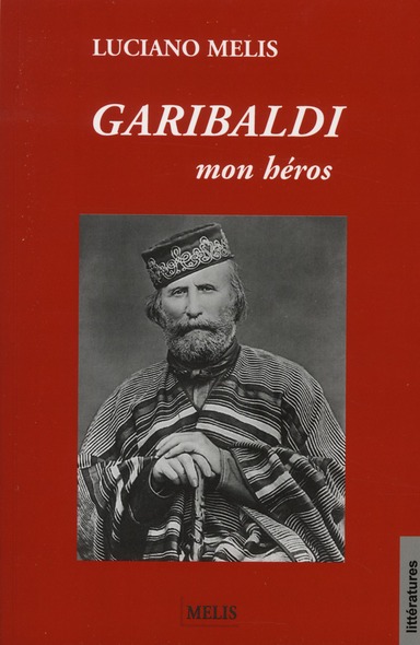 GARIBALDI MON HEROS