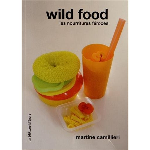WILD FOOD - LES NOURRITURES FEROCES