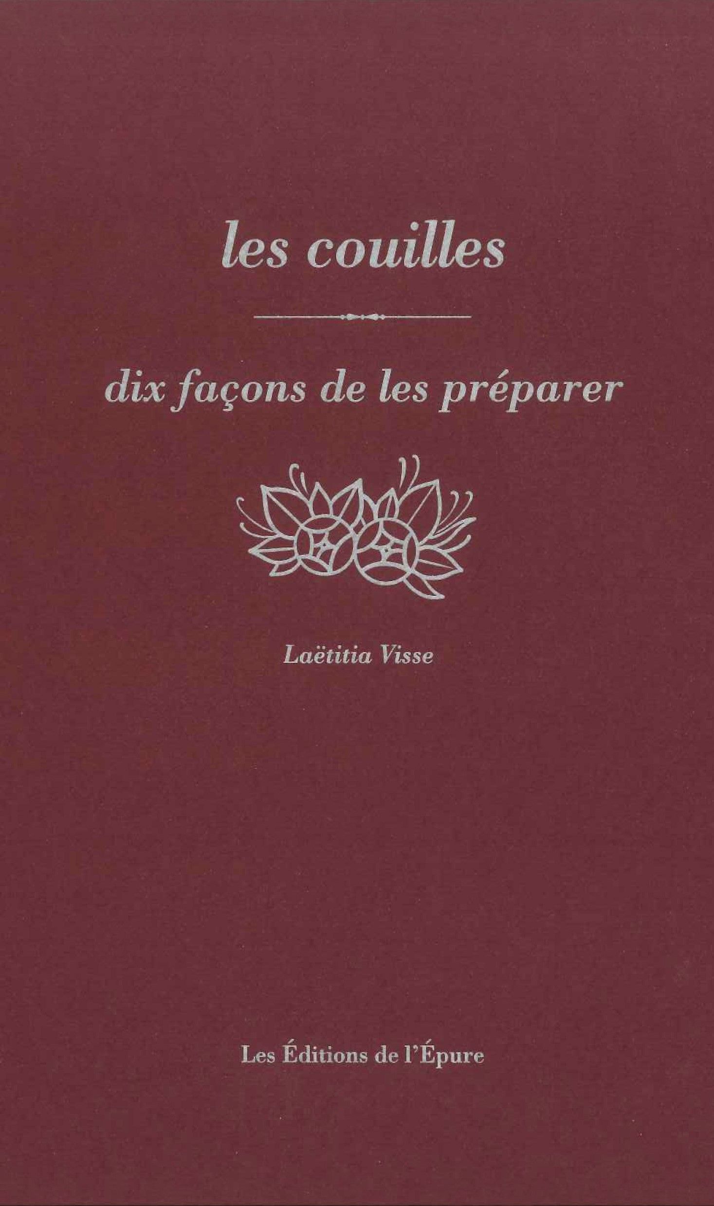 Les couilles, dix facons de les preparer - illustrations, noir et blanc