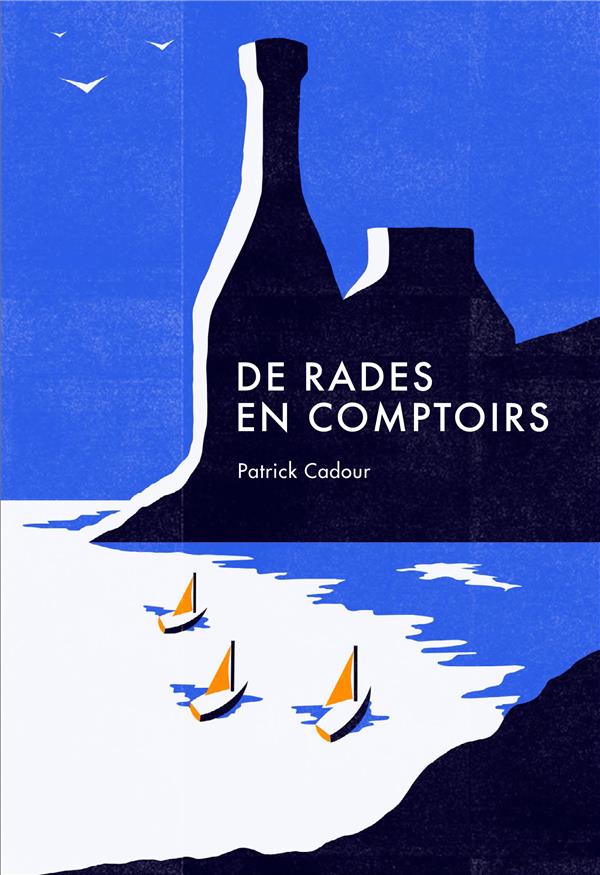 DE RADES EN COMPTOIRS - ILLUSTRATIONS, COULEUR