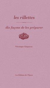 Les rillettes, dix facons de les preparer - illustrations, noir et blanc