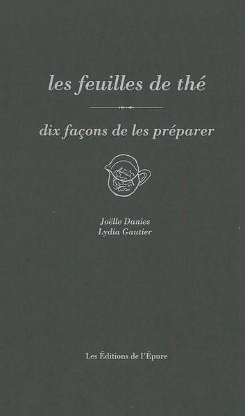 Les feuilles de the, dix facons de les preparer - illustrations, noir et blanc