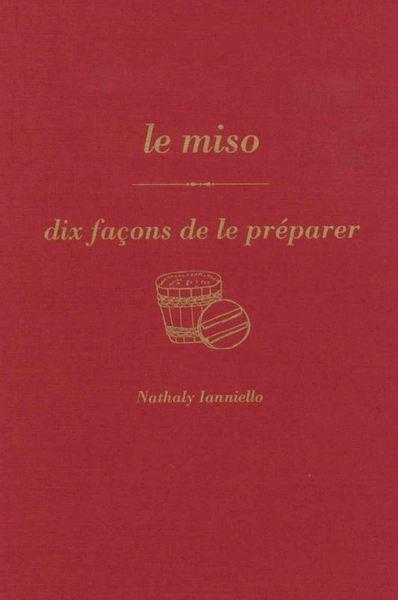 Le miso, dix facons de le preparer - illustrations, noir et blanc