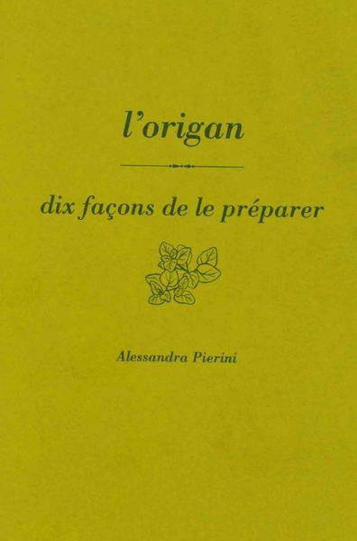 L'origan, dix facons de le preparer - illustrations, noir et blanc