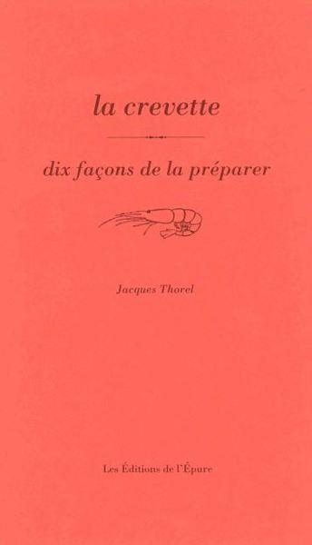 La crevette, dix facons de la preparer - illustrations, noir et blanc