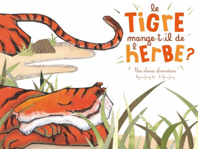 Le tigre mange-t-il de l'herbe ? - ne