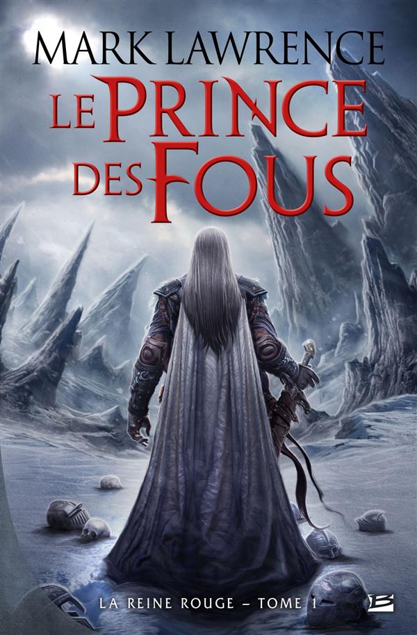 La reine rouge, t1 : le prince des fous
