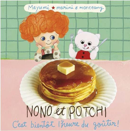 Nono et potchi - c'est bientot l'heure du gouter