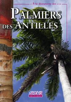 PALMIERS DES ANTILLES FRANCAISES