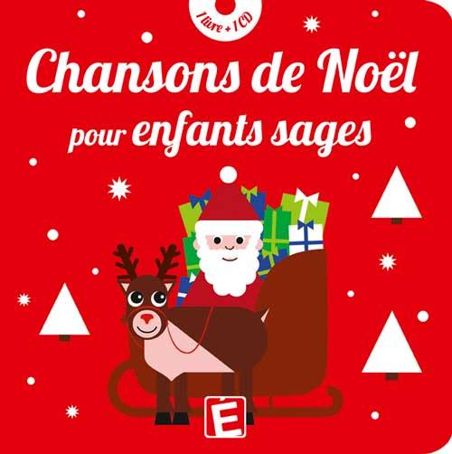 Chansons de noel pour enfants sages