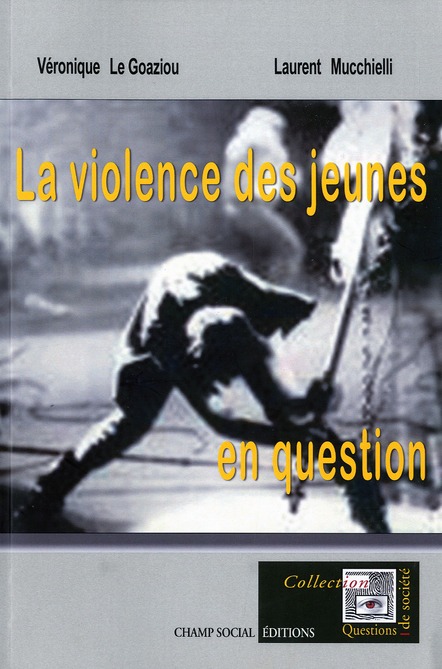 VIOLENCE DES JEUNES EN QUESTION