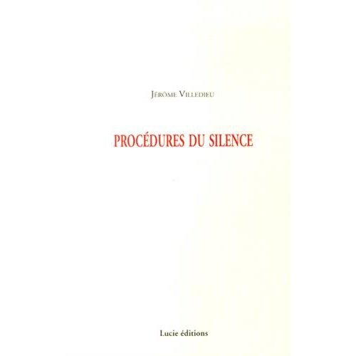 PROCEDURES DU SILENCE