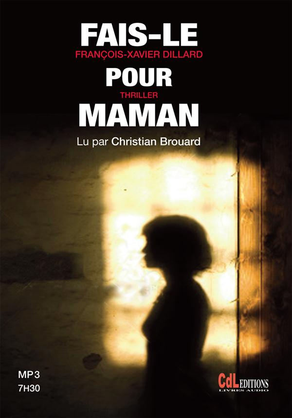 FAIS-LE POUR MAMAN (1 CD MP3)