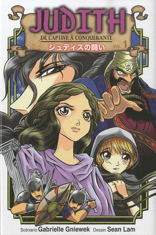 Judith - De captive à conquérante - Tome 1