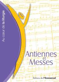 ANTIENNES ET MESSES - EDITION 2013