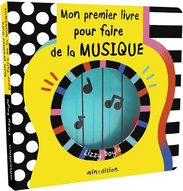 Mon premier livre pour faire de la musique