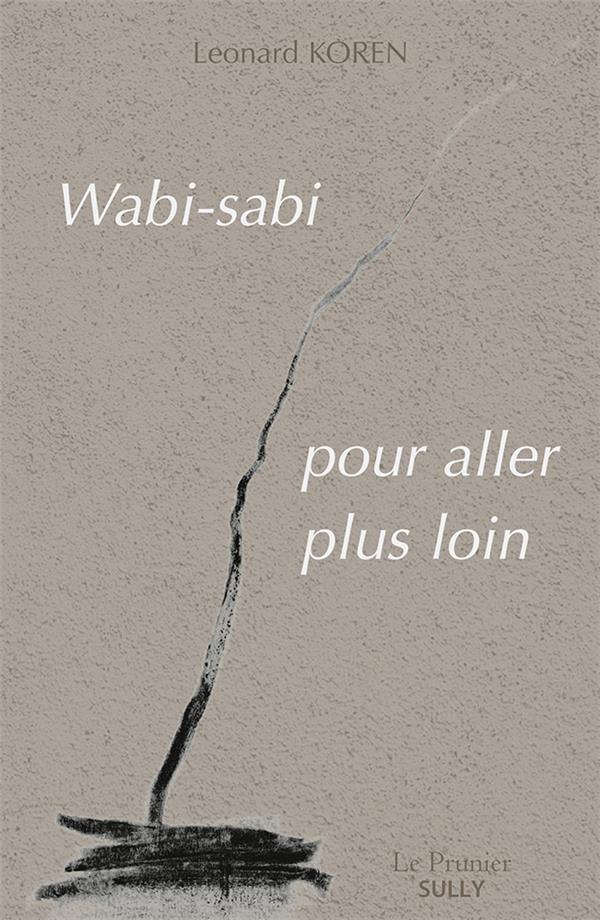 WABI-SABI - POUR ALLER PLUS LOIN