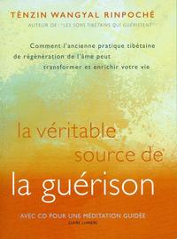 LA VERITABLE SOURCE DE LA GUERISON - LIVRE + CD