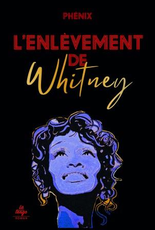 L'ENLEVEMENT DE WHITNEY