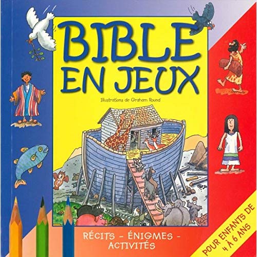 BIBLE EN JEUX TOME 1