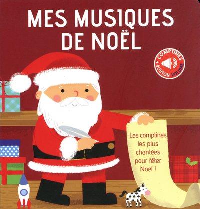 Mes musiques de noel - mes livres sonores