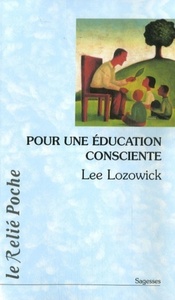 POUR UNE EDUCATION CONSCIENTE
