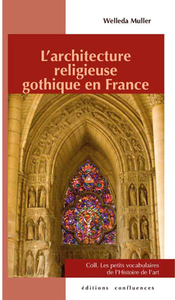 ARCHITECTURE RELIGIEUSE GOTHIQUE EN FRAN