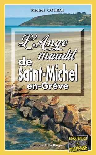 L ANGE MAUDIT DE SAINT-MICHEL-EN-GREVE