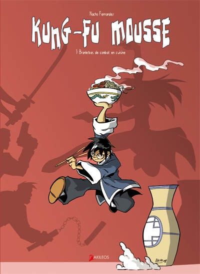 Kung-Fu Mousse - Tome 1
