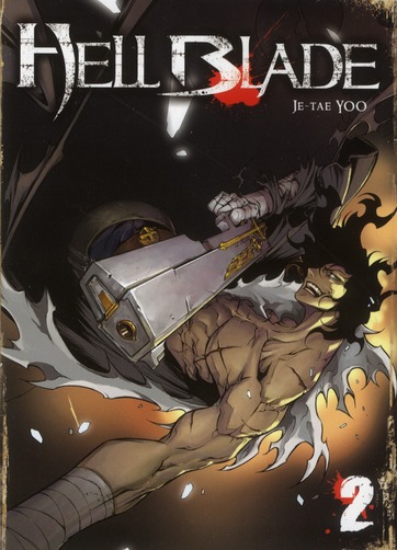 Hell Blade - Tome 2