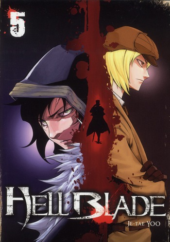 Hell Blade - Tome 5