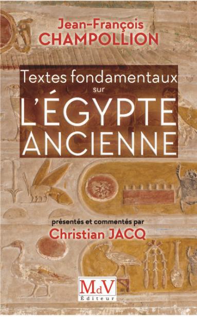 TEXTES FONDAMENTAUX SUR L'EGYPTE ANCIENNE