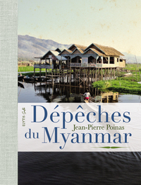 DEPECHES DU MYANMAR