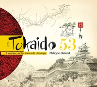 TOKAIDO 53 - A SCOOTER, SUR LES TRACES DE HIROSHIGE