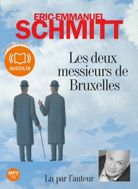 LES DEUX MESSIEURS DE BRUXELLES - LIVRE AUDIO 1 CD MP3