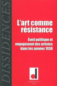 DISSIDENCES 9 - L'ART COMME RESISTANCE