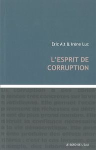 L' ESPRIT DE CORRUPTION